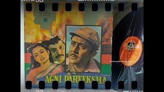 O Re Man Gungun-AGNI PAREEKSHA-Lata Mangeshkar-Salil Chowdhury-Yogesh - Rameshwari-Parikshit Sahani