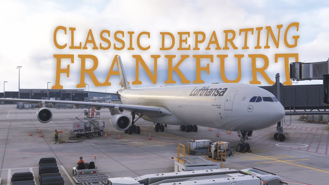 Classic Departing Frankfurt | Lufthansa A340-300 Departure from Frankurt Intl [MSFS2024]