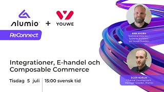 Alumio ReConnect - Integrationer, E-handel och Composable Commerce