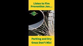 Parking and Dry Grass Don't Mix