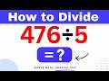 476÷5 Divide 476 by 5 (Long division Method)
