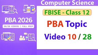 PBA 10/28 | Dictionaries in Python | Key–Value Pairs, Loops & Practice Programs | FBISE PBA 2026