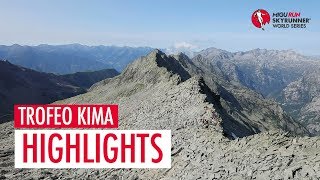 TROFEO KIMA 2018 - HIGHLIGHTS / SWS18 - Skyrunning