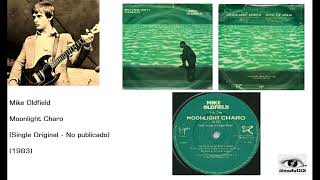 Mike Oldfield- Broma Inocentada 2022. Original Moonlight....(Single nunca publicado)