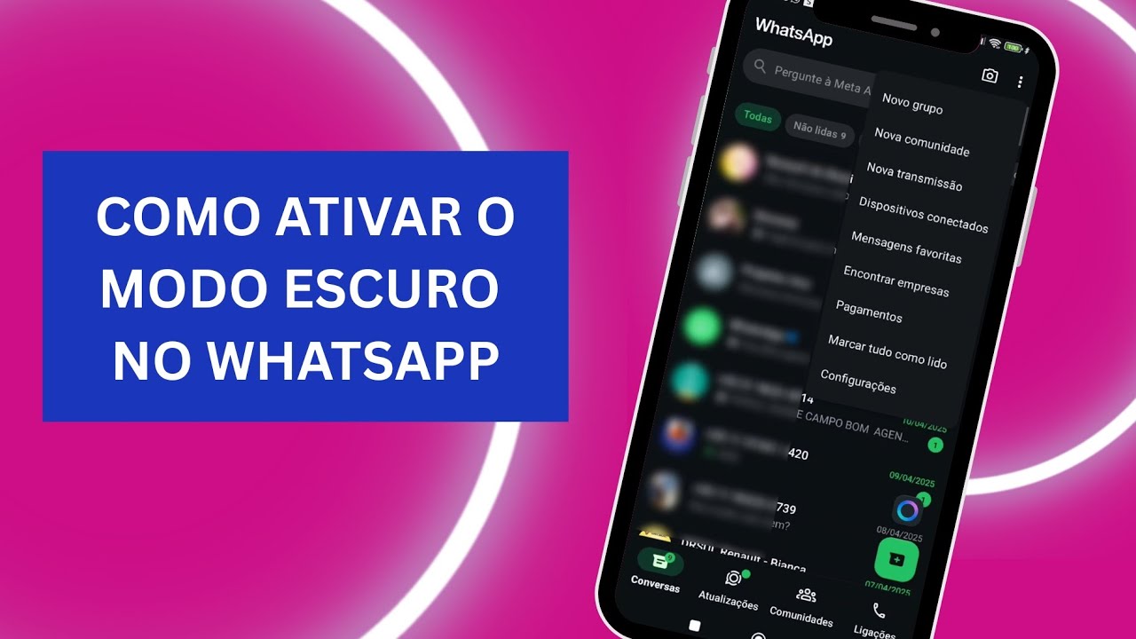 Como Ativar o Modo Escuro no WhatsApp - Passo a Passo Rápido! - YouTube