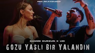 Gamze Dursun X UZİ - Gözü Yaşlı Bir Yalandın ( Prod. Melih Kızılboğa )