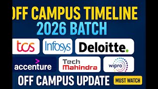 Off Campus Hiring 2026 | TCS, Infosys, Deloitte, Accenture, Wipro, Tech Mahindra | Full Timeline