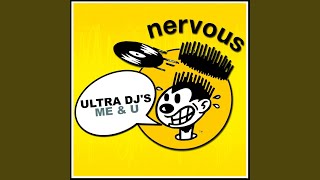 Me & U (Extended) - Ultra DJ's