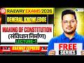 Railway Express Series 2026 | GK Making Of Indian Constitution | Lecture - 1 | Vivek sir