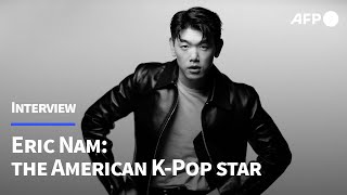 Eric Nam, K-Pop artist: 'When I started I couldn't really speak Korean' | AFP