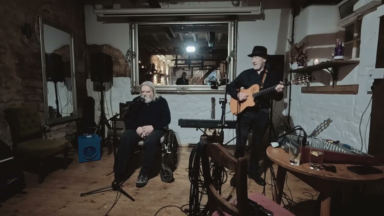 Paul And Jim- Dublin City In rare Old Times (The Dubliners) Althorpe Coaching Inn  03/02/26