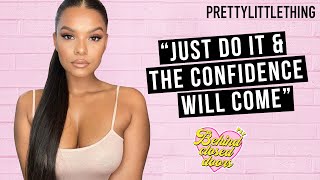 Leslie Sidora | Behind Closed Doors | The Podcast | PrettyLittleThing