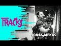 Jonas Mekas : caméra intime (2013) - Tracks ARTE