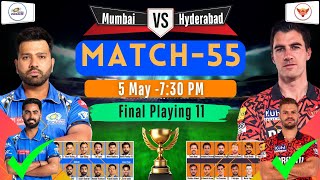 IPL 2024 - MATCH - 55: Sunrisers Hyderabad vs Mumbai Indians Playing 11 2024 | MI vs SRH IPL 2022