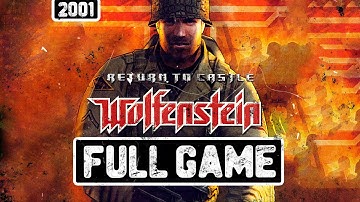 RETURN TO CASTLE WOLFENSTEIN - Full Game Walkthrough 🏰 [All Secrets | Treasure | No Commentary]