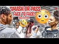 Smash Or Pass Face 2 Face HBCU Edition!