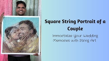 Colored Square String Portrait of a Couple | Immortalize Your Wedding Moments | Thread Portrait Art