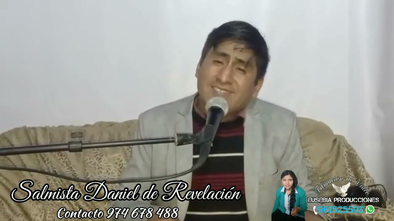 Salmista Daniel de Revelación / cuando vuelva mi señor como te encontrará