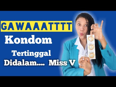 KB kondom // cara Melepas kondom yang tertinggal Di Vagina