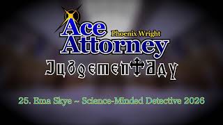 Ema Skye ~ Science-Minded Detective 2026 - Phoenix Wright: Ace Attorney - Judgement Day