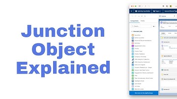 What is a junction object in Salesforce?