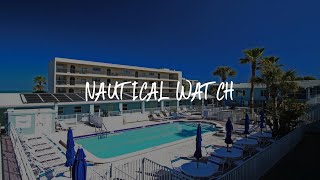 Nautical Watch Review - Clearwater Beach , United States of America