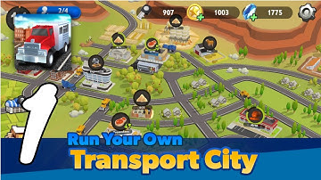 Transport City: Truck Tycoon Gameplay Walkthrough #1 (Android, IOS)