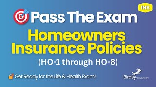 🏠 Property & Casualty Exam Basics: Homeowners Policies Explained