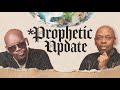 5624  prophetic update with bishop bernard jordan and larry reid live