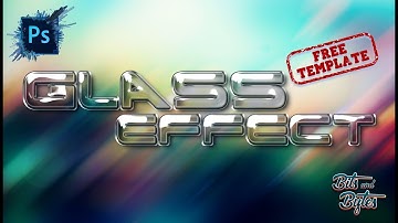 PHOTOSHOP // HOW TO CREATE A GLASS TEXT EFFECT BY: BITS & BYTES