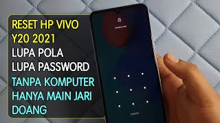 Cara Hard Reset, Instal Ulang Vivo Y20 2021 Yang Lupa Password, Lupa Pola Tanpa Komputer