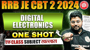 Digital Electronics In ONE SHOT | RRB JE Electrical Engineering Classes | Digital Electronics RRB JE