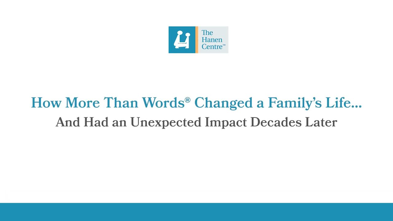 How More Than Words® Changed a Family's Life