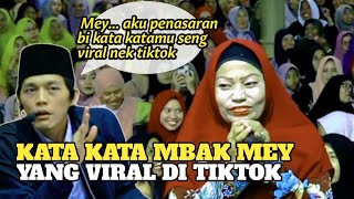 Kata' MEI yang viral di tiktok, membuat Gus Iqdam penasaran