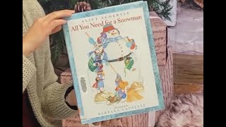 All You Need for a Snowman by Alice Schertle