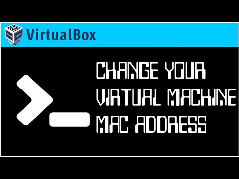 How to Change the MAC Address on a VirtualBox Virtual Machine Using the GUI