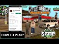 HOW TO PLAY GTA SAN ANDREAS MULTIPLAYER ON ANDROID 