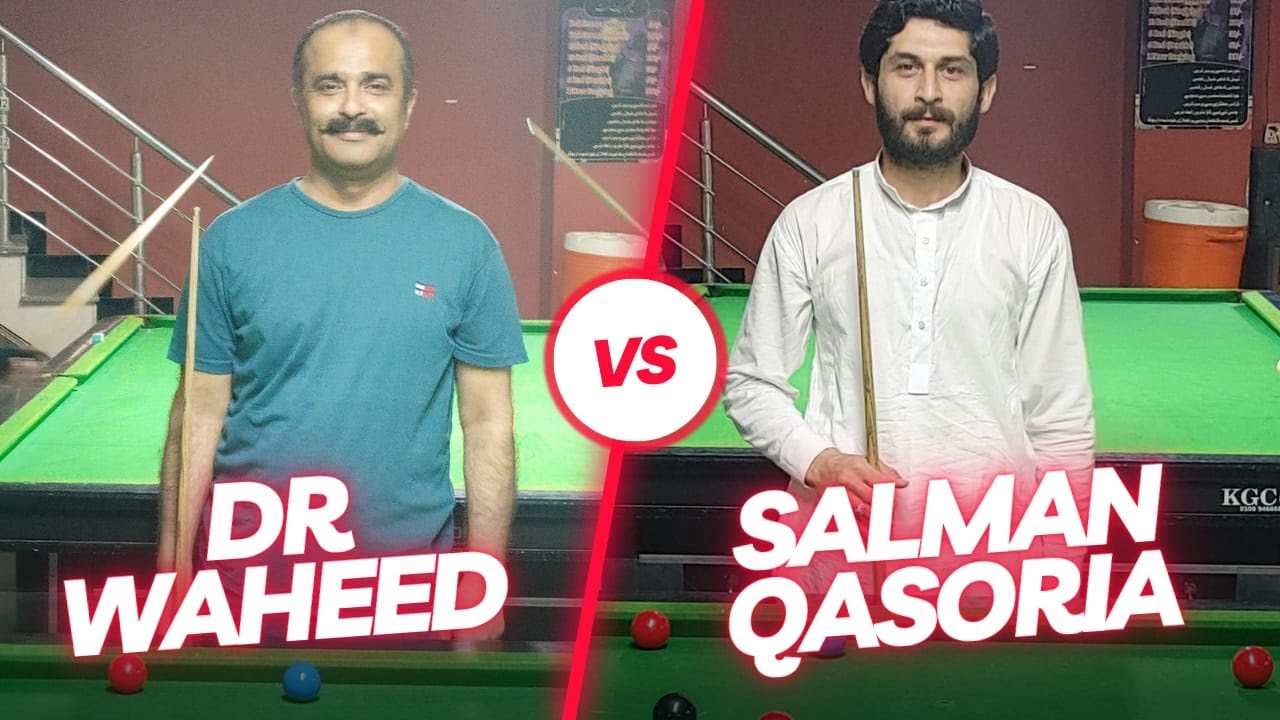 Waheed Snooker Salman Qasuria vs Dr. Waheed - Round 1 | Top 16 Snooker Tournament ...