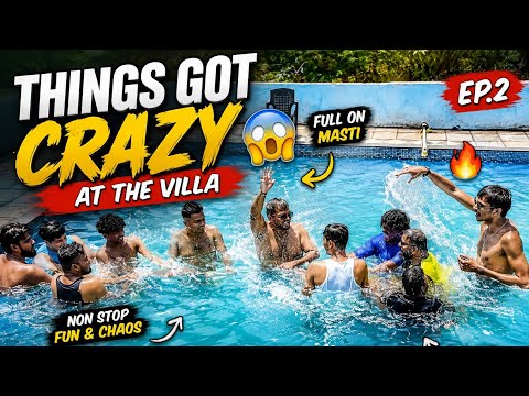 YOUNGPRA UNFILTERED | Villa Reunion EP.2 | The Fun Just Got Started 