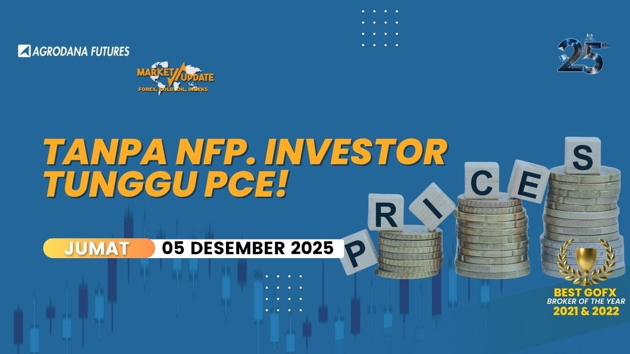 Tidak Ada NFP, Investor Tunggu PCE!