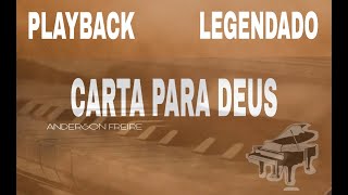 Playback - Carta Para Deus |Anderson Freire | Com Legenda