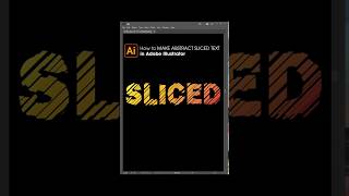 Illustrator Tutorial 2025 | How to Make ABSTRACT SLICES TEXT in Adobe Illustrator #illustrator