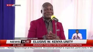 Leaders urged to respect each other as unity remains elusive in western Kenya