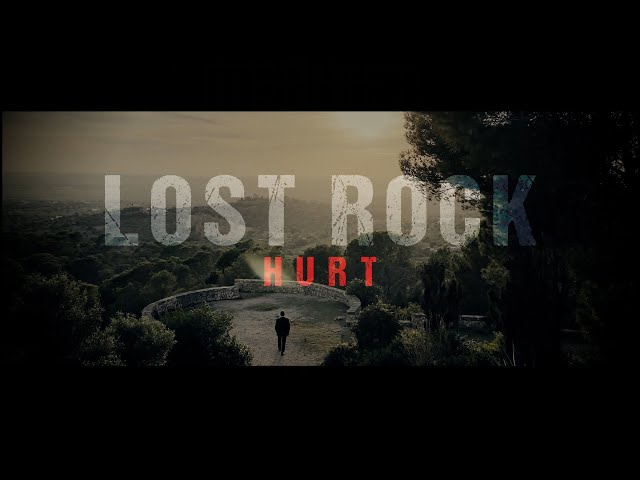 LOST ROCK - Hurt (Official Video) class=