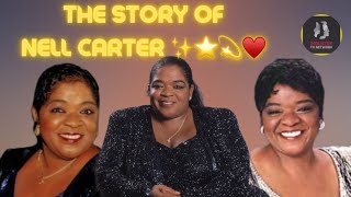 The Story Of Nell Carter