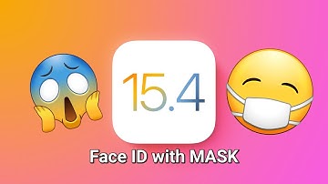 Unlock Apple Devices With a Mask on ios 15.4