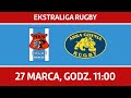 (NA ŻYWO) Ekstraliga Rugby, MKS Pogoń Awenta Siedlce - Arka Gdynia