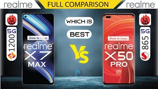 Realme X7 Max VS Realme X50 PRO Full Comparison 5G vs 5G