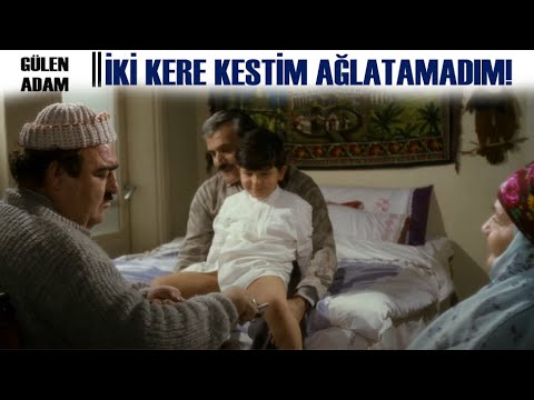 Gülen Adam Türk Filmi | Yusuf , Sünnetçiyi Çıldırtıyor!