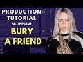 Production tutorial billie eilish  bury a friend  vocal production